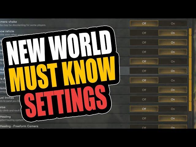 New World - MUST Know Settings + TIPS