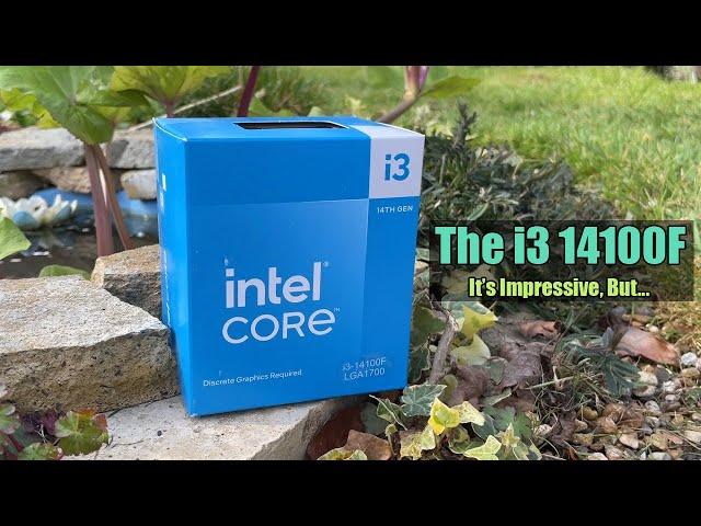 The Intel Core i3 14100F - Is The Best Quad Core CPU Worth Buying?