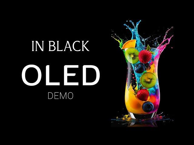 In Black OLED Demo HDR 8k Ultra HD Dolby Vision 60fps