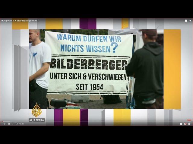 Inside Story - How powerful is the Bilderberg group?