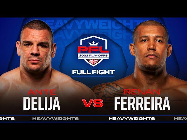 Ante Delija vs Renan Ferreira | 2022 PFL Playoffs