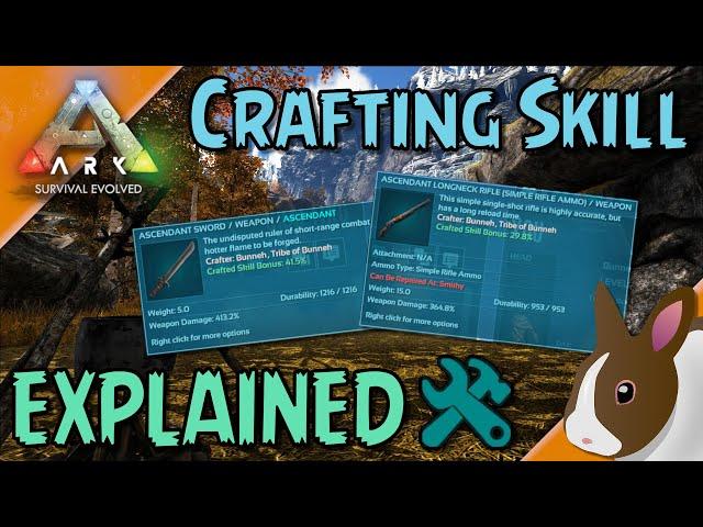 Everything You Need To Know About Crafting Skill - ARK: Survival Evolved | 2022 #ark