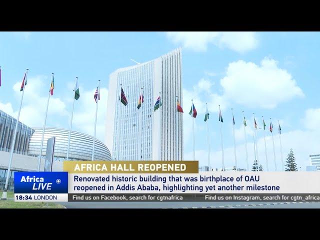 Historic Africa Hall restored in Addis Ababa