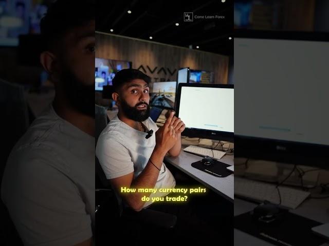 One of our senior traders explains how many currency pairs they like to trade