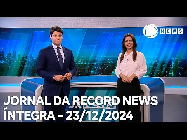 Jornal da Record News - 23/12/2024