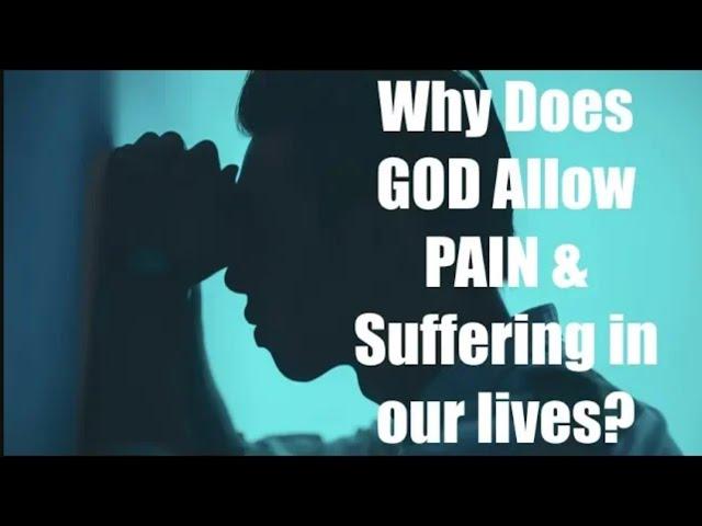 HOW DOES GOD WANT US TO RESPOND TO PAIN & SUFFERING?