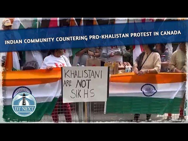 Indian Community Countering Pro-Khalistan Protest In Canada | DT Next