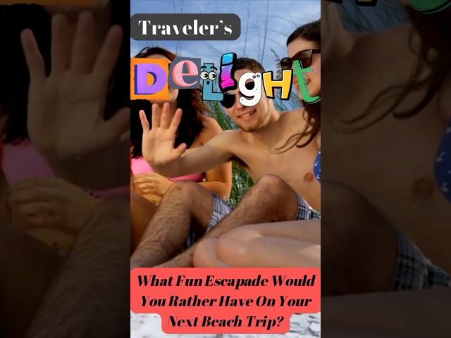 Beach Fun️ Experience | Travelers delight | #funtime #travelfun   #whatsyourfavorite #travel