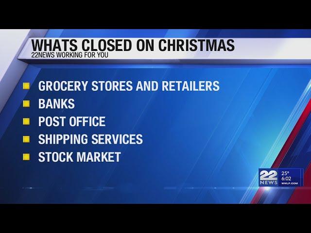 What's open and closed on Christmas Day in Massachusetts?