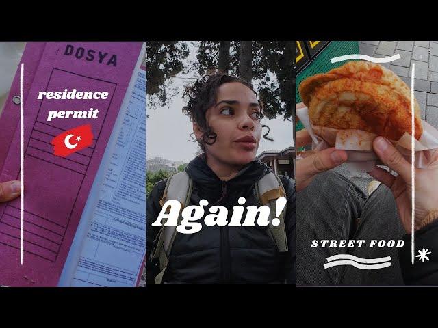 Extending my residence permit AGAIN! & Turkish wet burgers to save the day/ vlog 02