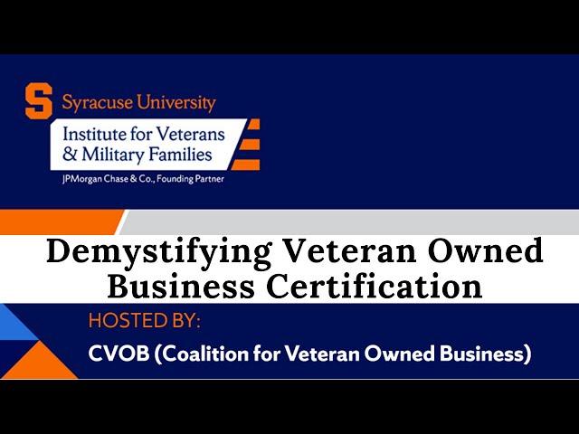 Demystifying Veteran Owned Business Certification
