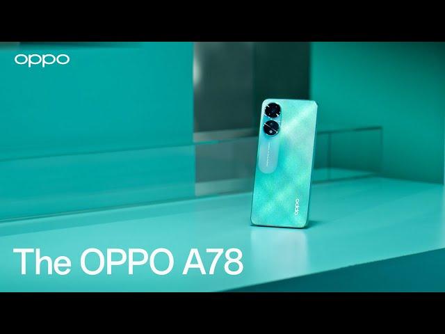 The new A star - OPPO A78