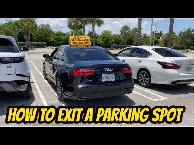 HOW TO EXIT A PARKING SPOT (DRIVING TUTORIAL FOR BEGINNERS)