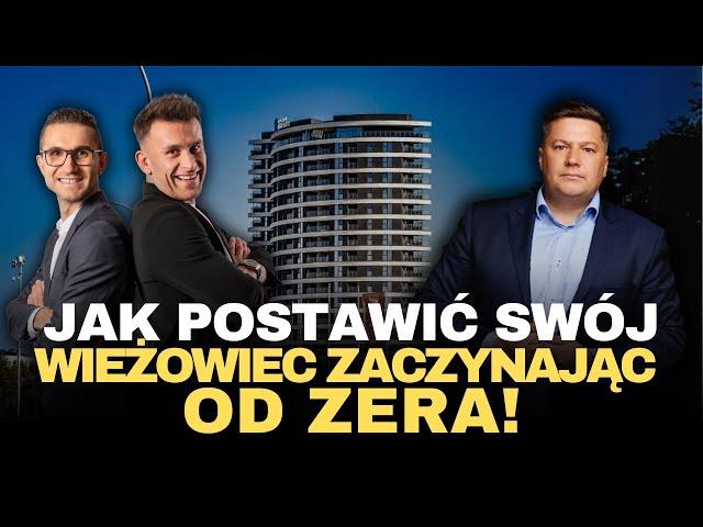 Od zera do budowy wieżowców… | Historia Pawła Preisnera