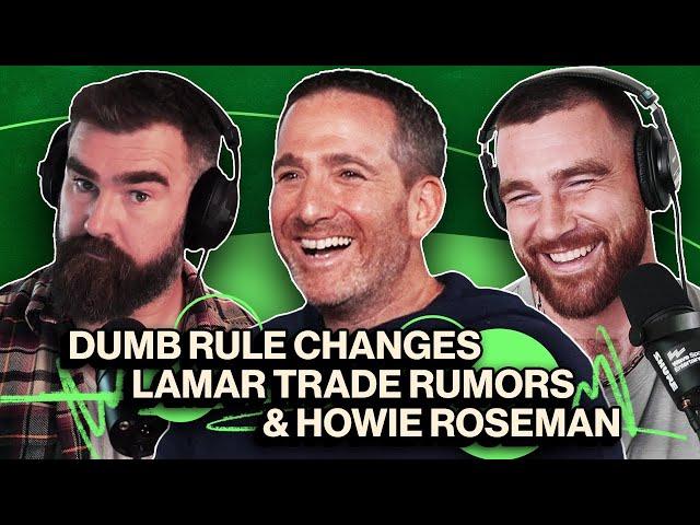 Fixing the No Fun League, Best Fits for Lamar & Drafting w/Howie Roseman | New Heights | EP 33