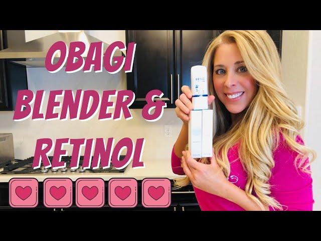 Obagi Retinol and Blender FX