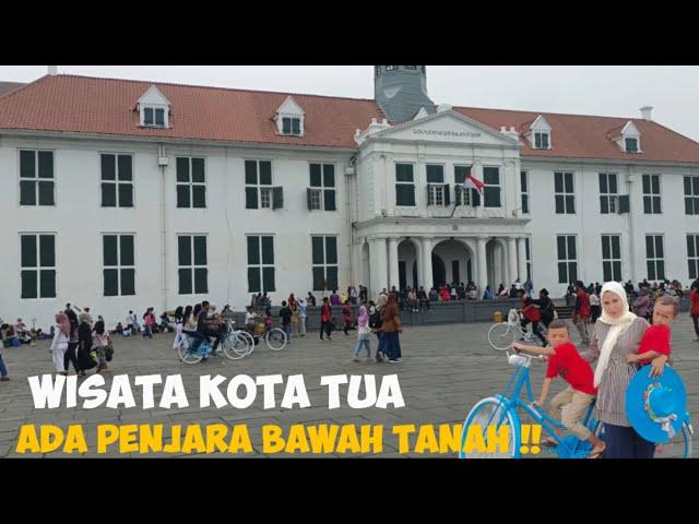 Keliling Kota Tua Jakarta | Mengunjungi Museum Fatahilah