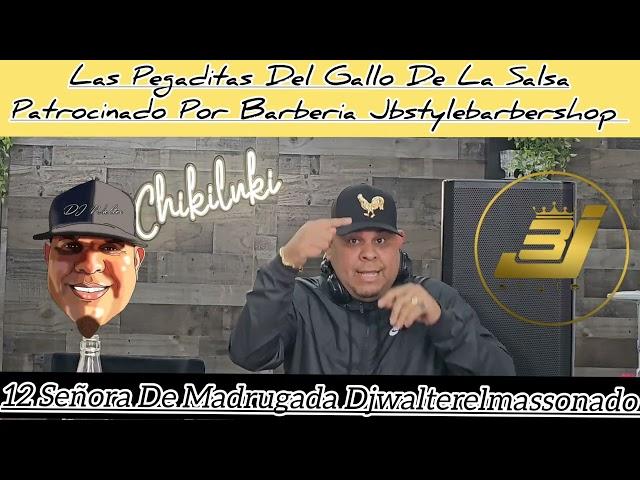 Las 58 Pegaditas Tito Rojas En Vivo Dj Walter El Mas Sonado, Patrocina Barberia Jbstylebarbershop