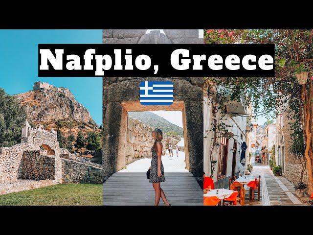 Nafplio, Greece Travel Vlog: The cutest little Greek town | Mycenae, Palamidi Fortress