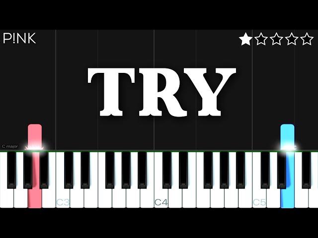 P!nk - Try | EASY Piano Tutorial