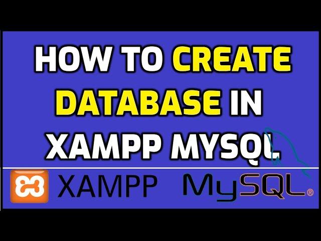 How to create database in XAMPP MySQL/ MariaDB (2020)