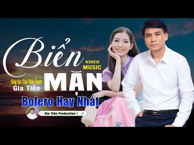 ️ VIDEO/MV Biển Mặn, Nhẫn Cỏ Trao Em Liên Khúc Bolero Gia Tiến Ngọt Ngào Say Đắm Nhiều Thế Hệ