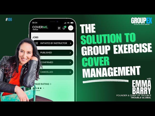 The Solution To Group Exercise Cover Management - CoverMe