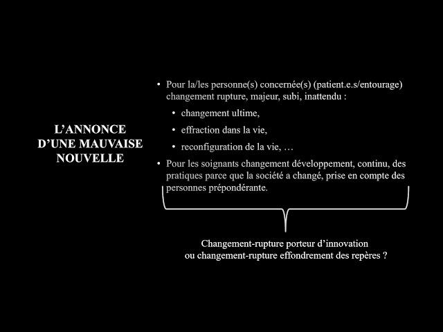 l'Annonce au Patient et/ou à ses Proches : une rencontre interrogeant les types de changement