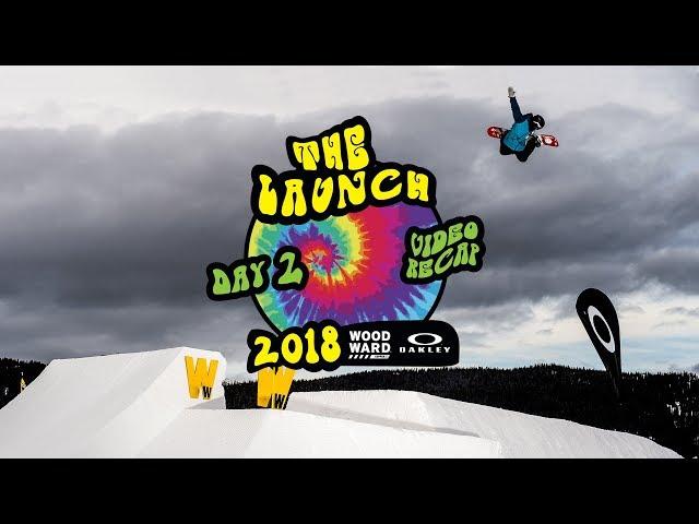 The Launch 2018—Day 2 Highlight Video at Woodward Copper