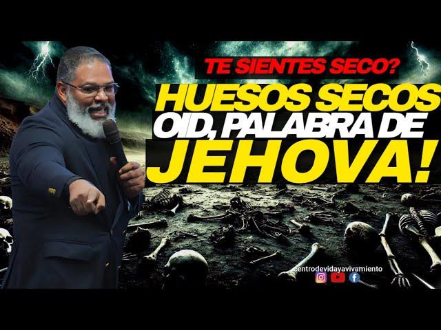 EL VALLE DE LOS HUESOS SECOS PROFETA EZEQUEL 37/ PASTOR GEURI TAVERAS