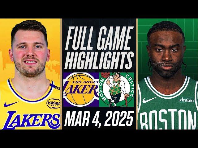 LAKERS vs CELTICS FULL GAME HIGHLIGHTS MARCH 4, 2025 NBA FULL GAME HIGHLIGHTS TODAY 2K25