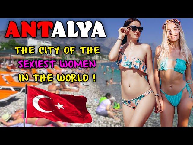 Life in ANTALYA TURKEY! The Country of PERFECT WOMEN and GORGEOUS BEACHES! -TRAVEL DOCUMENTARY VLOG