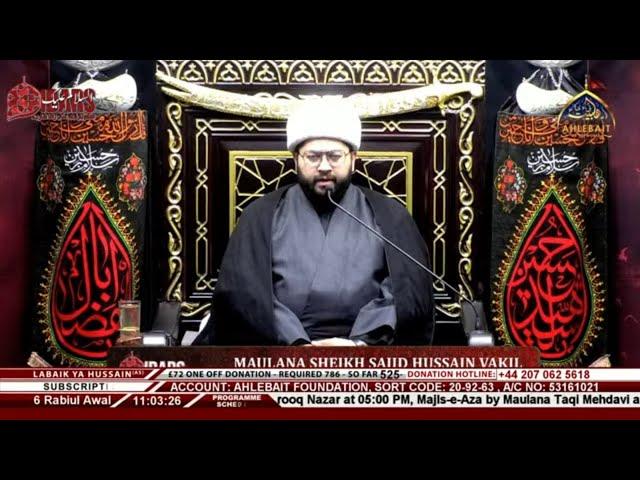  LIVE Majlis Maulana Sheikh Sajid Hussain Vakil | 6th Rabi ul Awal 1446 | Ahlebait TV