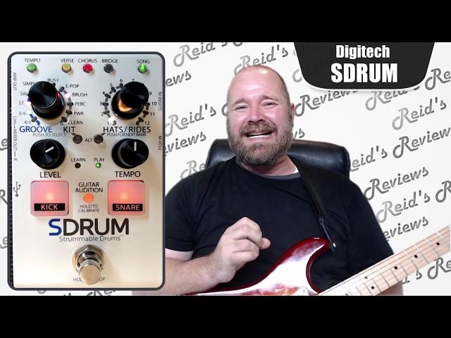 Frustrating? Digitech SDRUM Strummable Drums Guitar Pedal Review, Reid's Reviews