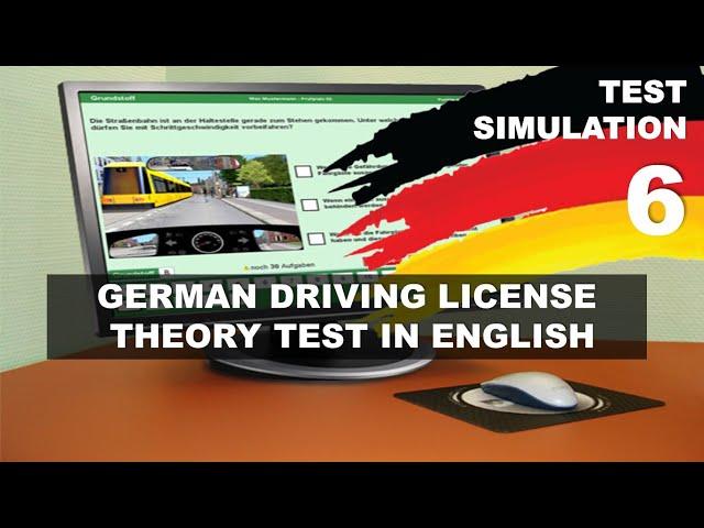 Driving License Germany Theory Exam in English Test Simulation 6 All Questions Explained in English