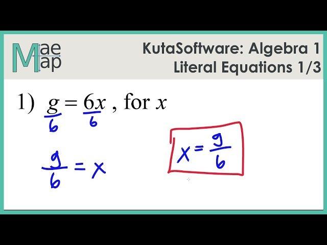 KutaSoftware: Algebra 1 - Literal Equations Part 1