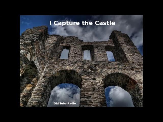 I Capture the Castle by Dodie Smith. BBC RADIO DRAMA