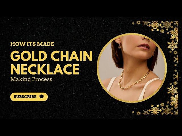 Gold Chain Necklace Making | How its Made