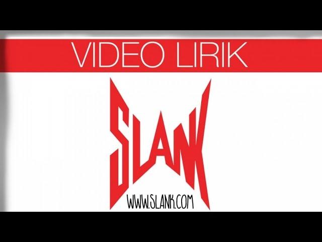 Slank - Suit-Suit... He-he... (Gadis Sexy) (Official Lyrics Video)
