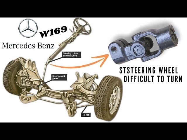 Quick fix Mercedes A class W169, the steering wheel turns hard, the steering column joint is stuck