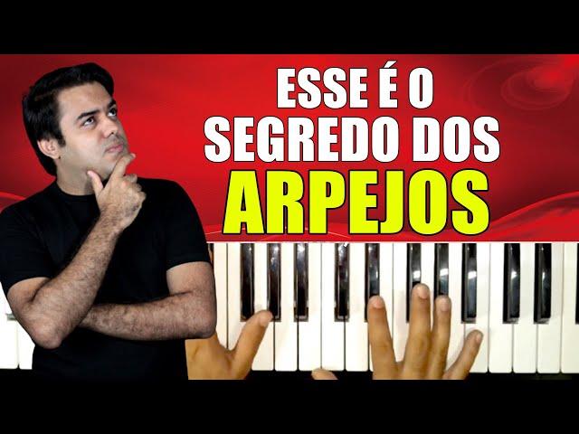 DESCUBRA O SEGREDO DOS ARPEJOS NO TECLADO - AULA COMPLETA