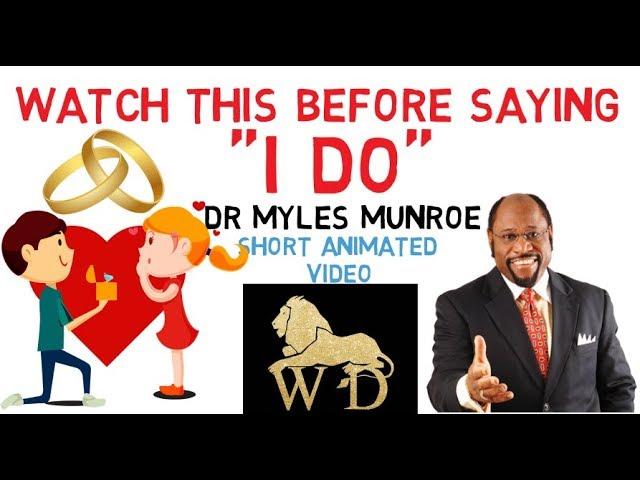 THE PLACE OF WOMEN IN THE LIVES OF MEN by Dr Myles Munroe WATCH THIS NOW!!!