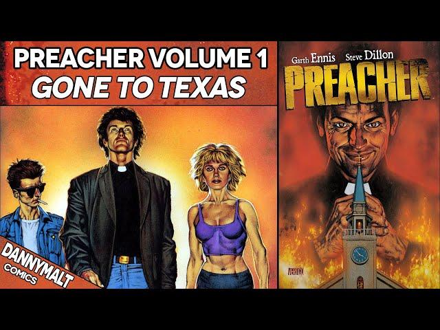 Preacher - Volume 1: Gone To Texas (1996) - Full Comic Story & Review