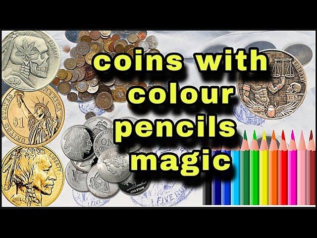 Coins with colour pencils magic || gopal tech w || telugu tech hub || invetor 101 ||