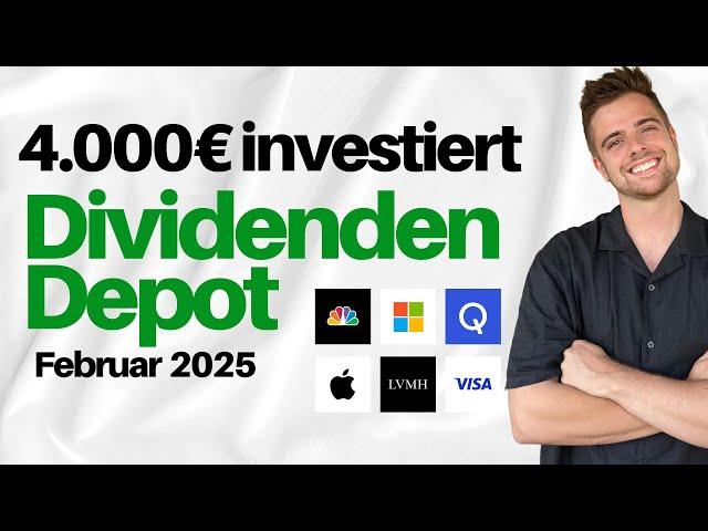 4.000€ in Aktien investiert  | Dividenden Depot Februar 2025