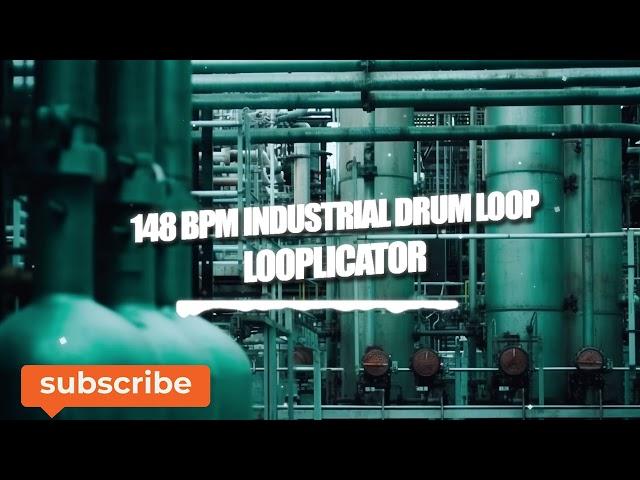 looplicator - 148 BPM Industrial Drum Loop #375