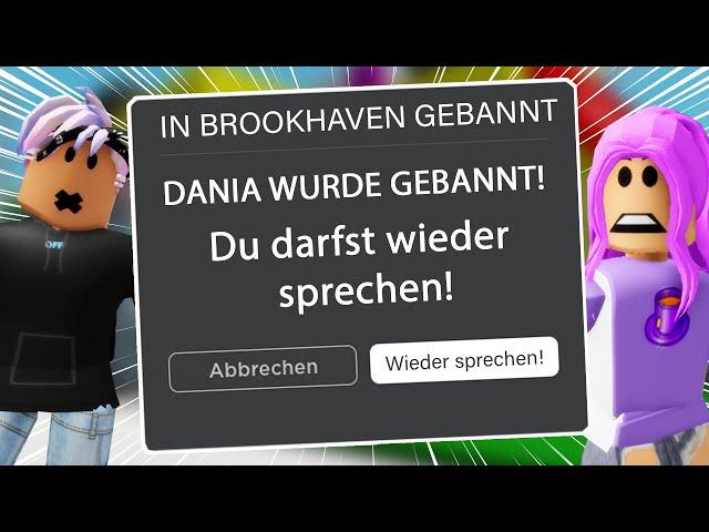 Ich darf erst reden, WENN DANIA IN BROOKHAVEN GEBANNT IST...