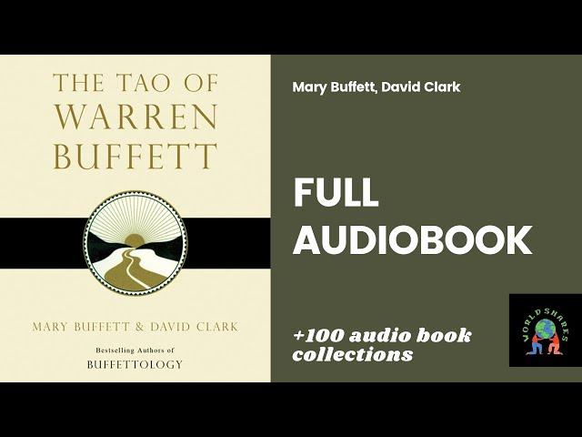 The Tao of Warren Buffett: Warren Buffett's Words of Wisdom Full Audio Book