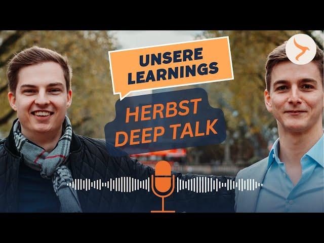 Herbst Deep Talk: 3 Tiefe Learnings für Erfolg & Good Life