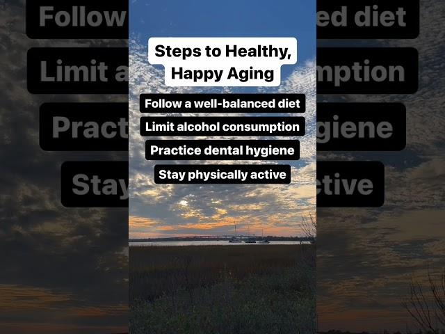 Steps to Healthy, Happy Aging #shorts #aging #healthylifestyle